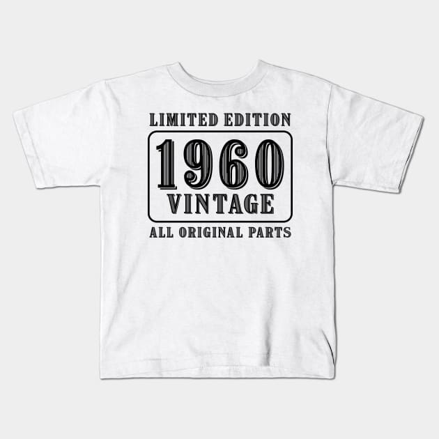 All original parts vintage 1960 limited edition birthday Kids T-Shirt by colorsplash